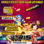 ROKOKSLOT SITUS SLOT PULSA SERVER THAILAND